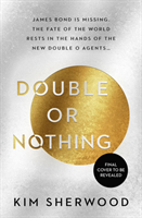 Double or Nothing (Sherwood Kim)(Pevná vazba)