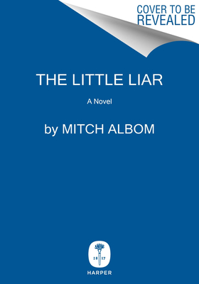 The Little Liar (Albom Mitch)(Pevná vazba)