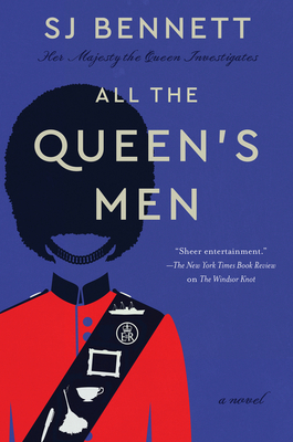All the Queen\'s Men - A Novel (Bennett SJ)(Paperback)