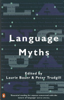 Language Myths (Bauer Laurie)(Paperback)