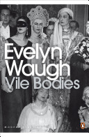 Vile Bodies (Waugh Evelyn)(Paperback / softback)