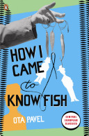 How I Came to Know Fish (Pavel Ota)(Paperback / softback)