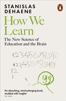 How We Learn - The New Science of Education and the Brain (Dehaene Stanislas)(Paperback / softback)