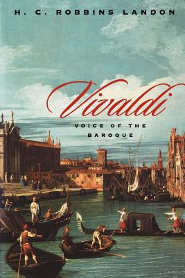 Vivaldi: Voice of the Baroque (Landon H. C. Robbins)(Paperback)