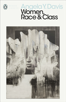 Women, Race & Class (Davis Angela Y.)(Paperback / softback)
