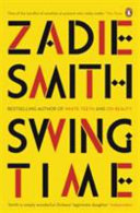 Swing Time - Longlisted for the Man Booker Prize 2017 (Smith Zadie)(Paperback)