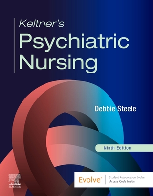 Keltner\'s Psychiatric Nursing (Steele Debbie)(Paperback)