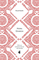 Heartburn (Ephron Nora)(Paperback / softback)