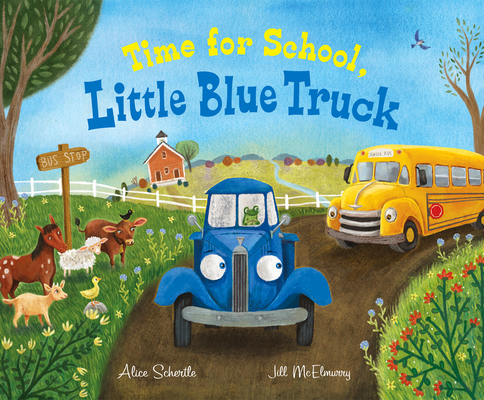 Time for School, Little Blue Truck Big Book (Schertle Alice)(Paperback)