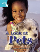 Rigby Star Independent Year 2 Turquoise Non Fiction A Look At Pets Single(Paperback / softback)