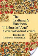The Craftsman\'s Handbook (Cennini Cennino)(Paperback)