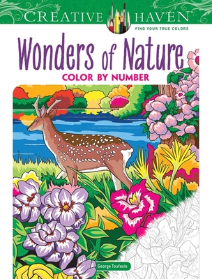 Creative Haven Wonders of Nature Color by Number (Toufexis George)(Paperback)