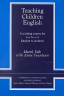 Teaching Children English: An Activity Based Training Course (Vale David)(Paperback)