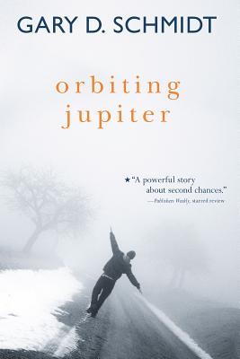 Orbiting Jupiter (Schmidt Gary D.)(Paperback)