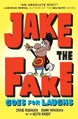 Jake the Fake Goes for Laughs (Robinson Craig)(Paperback)