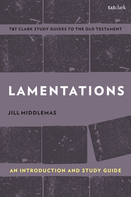 Lamentations: An Introduction and Study Guide (Middlemas Jill)(Paperback)