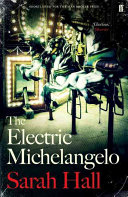 Electric Michelangelo (Hall Sarah (Author))(Paperback / softback)