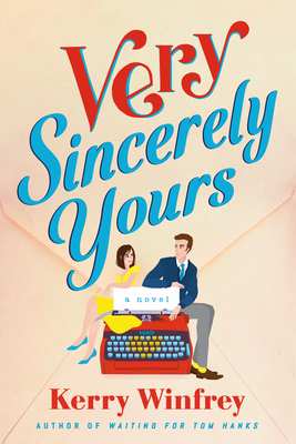 Very Sincerely Yours (Winfrey Kerry)(Paperback)