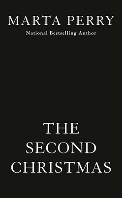 The Second Christmas (Perry Marta)(Mass Market Paperbound)