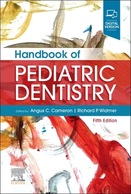 Handbook of Pediatric Dentistry (Cameron Angus C.)(Paperback)