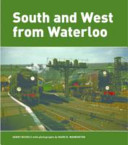 South and West from Waterloo (Warburton Mark B)(Pevná vazba)
