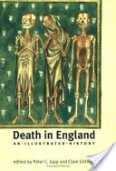 Death in England: An Illustrated History (Jupp Peter)(Paperback)