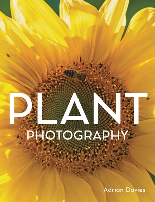 Plant Photography (Davies Adrian)(Paperback)