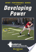 Developing Power (Nsca -National Strength &. Conditioning)(Paperback)