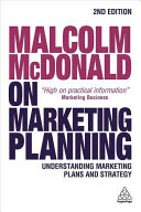 Malcolm McDonald on Marketing Planning: Understanding Marketing Plans and Strategy (McDonald Malcolm)(Paperback)