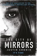 City of Mirrors (Cronin Justin)(Paperback / softback)