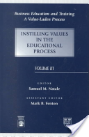 Business Education and Training - A Value-Laden Process, Instilling Values in the Educational Process (Natale Samuel M.)(Paperback / softback)