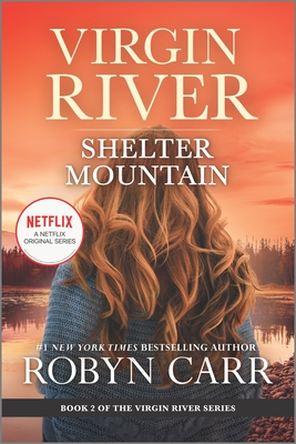 Shelter Mountain: A Virgin River Novel (Carr Robyn)(Paperback)