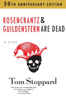 Rosencrantz and Guildenstern Are Dead (Stoppard Tom)(Paperback)