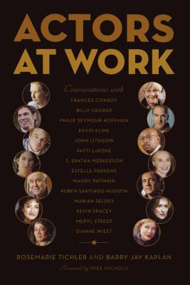 Actors at Work: Conversations (Tichler Rosemarie)(Paperback)