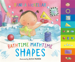 Bathtime Mathtime: Shapes (McKellar Danica)(Board Books)