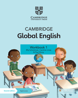 Cambridge Global English Workbook 1 with Digital Access (1 Year): For Cambridge Primary and Lower Secondary English as a Second Language [With Access (Schottman Elly)(Paperback)