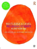 Routledge a Level Religious Studies: As and Year One (Mayled Jon)(Paperback)