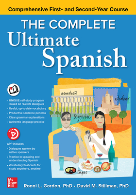 The Complete Ultimate Spanish: Comprehensive First- And Second-Year Course (Stillman David M.)(Paperback)