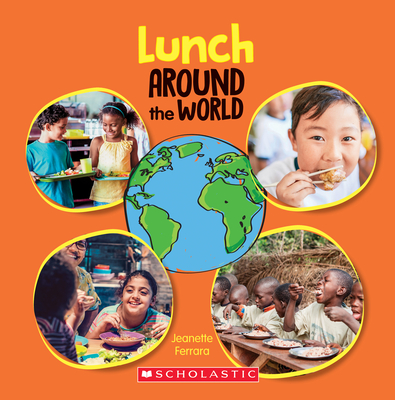 Lunch Around the World (Around the World) (Ferrara Jeanette)(Pevná vazba)
