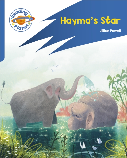 Reading Planet: Rocket Phonics - Target Practice - Hayma\'s Star - Blue (Powell Jillian)(Paperback / softback)