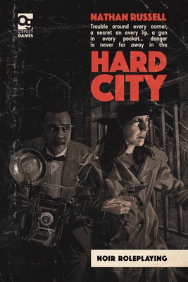 Hard City: Noir Roleplaying (Russell Nathan)(Pevná vazba)