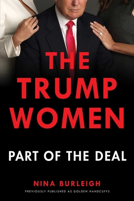 The Trump Women: Part of the Deal (Burleigh Nina)(Paperback)