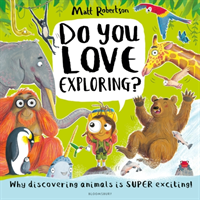 Do You Love Exploring? (Robertson Matt)(Pevná vazba)