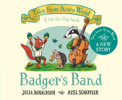 Badger\'s Band (Donaldson Julia)(Board book)
