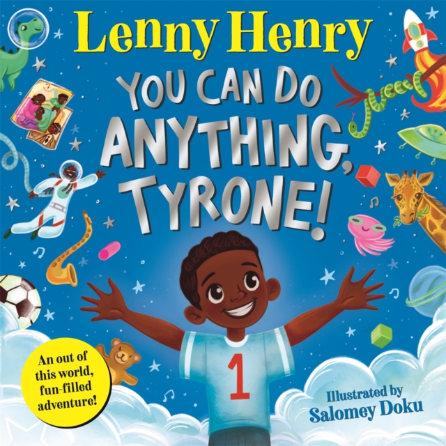You Can Do Anything, Tyrone! (Henry Lenny)(Paperback / softback)