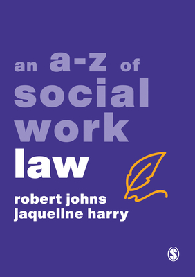 An A-Z of Social Work Law (Johns Robert)(Paperback)
