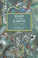 Marx and the Earth: An Anti-Critique (Foster John Bellamy)(Paperback)