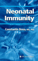 Neonatal Immunity (Bona Constantin)(Paperback)