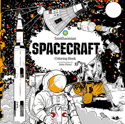 Spacecraft: A Smithsonian Coloring Book (Smithsonian Institution)(Paperback)