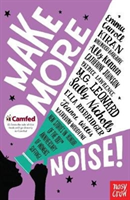 Make More Noise! - New stories in honour of the 100th anniversary of women\'s suffrage (Carroll Emma)(Paperback / softback)